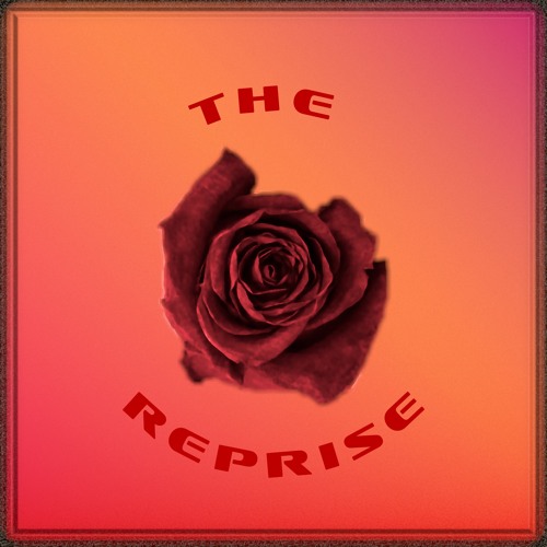 The Reprise