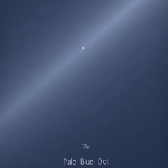 Arrival on pale blue dot