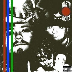 Nastii Boiiz Pt.2 (Ft.King Vexx × Gridlock)