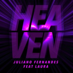 Juliano Fernandes feat Laura - Heaven (Extended Mix)
