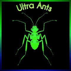 Ultra Ants
