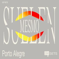 SUELENMESMO | OCP Sets