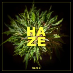 HAZE
