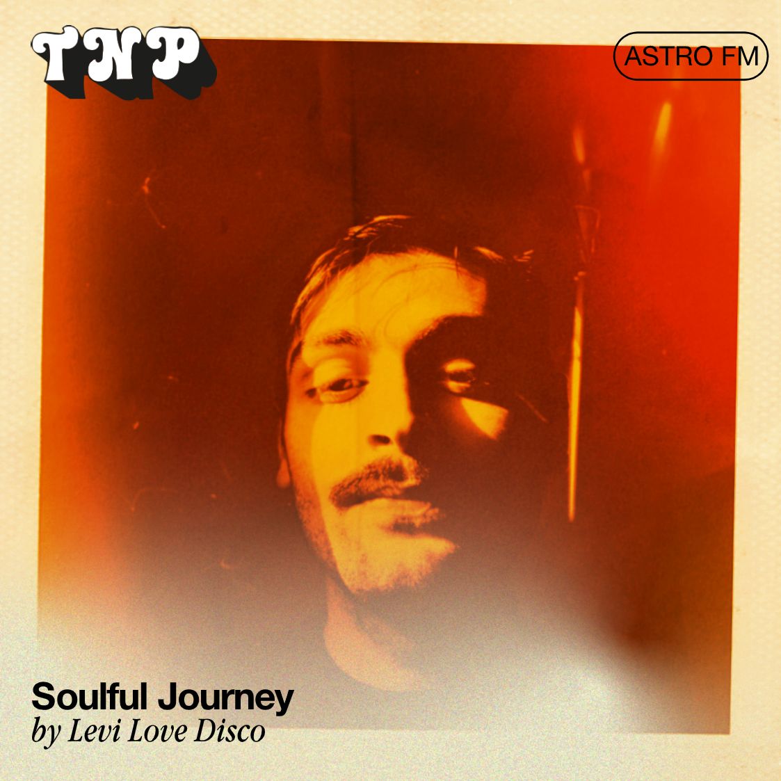 AstroFM 097 // Soulful Journey by Levi Love Disco
