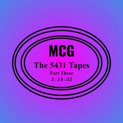 The 5431 Tapes, Part Three