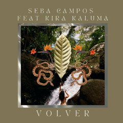 VOLVER feat. Kira Kaluma