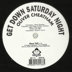 OLIVER CHEATHAM - GET DOWN SATURDAY NIGHT (HAKAN YILDIZ & SARUHAN DIKER  MIX)