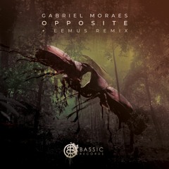 Gabriel Moraes - Opposite (Original Mix) • Preview •