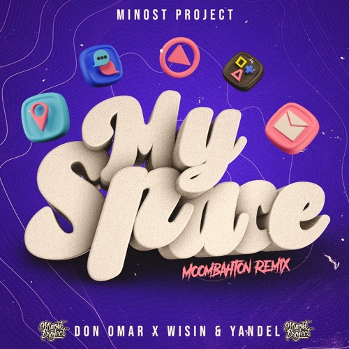 Don Omar Feat. Wisin & Yandel - My Space (Minost Project Moombahton Remix 2023)