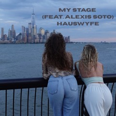 My Stage (feat. Alexis Soto)