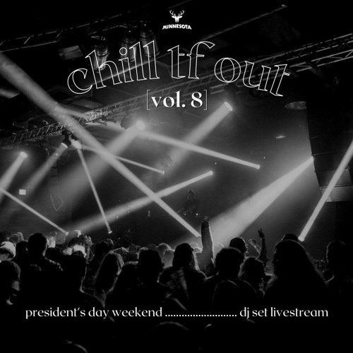 chill tf out vol. 8
