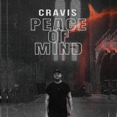 Cravis - Peace Of Mind (Radio Edit)