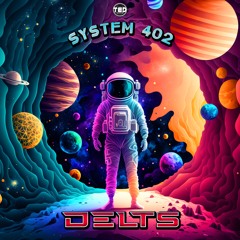 Delts - System 402 ( Free download )