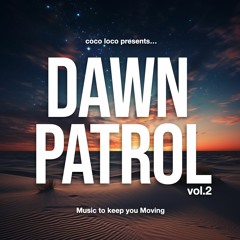 Dawn Patrol vol.2