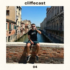 Cliffecast - 04 (Summer House Mix)