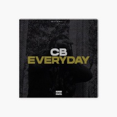 Everyday - CB (OT Beats Remix)