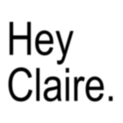 hey claire
