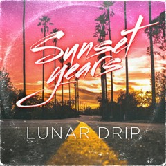 Sunset Years - Lunar Drip