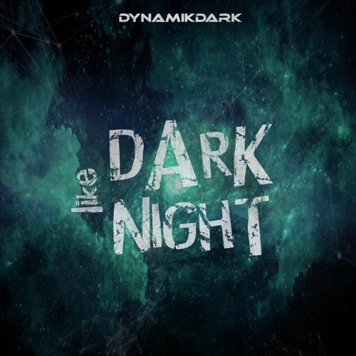 Stream DynamikDark Listen to DARK like NIGHT Techno Podcasts playlist
