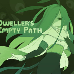 Dweller's Empty Path