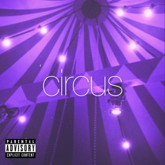 Circus (ft. Dsmiles) (Prod. NOS)