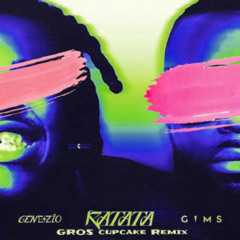 Genezio GIMS - RATATA (GROS Cupcake Remix)