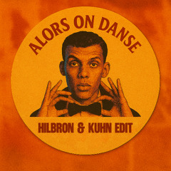 Stromae - Alors On Danse (Hilbron & Kuhn Edit)