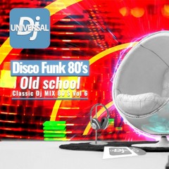 Dj Mix 🕺🏿 Disco Funk 💯 Classic 80's Vol 6 🕺 Hits Mixed Party 🧨