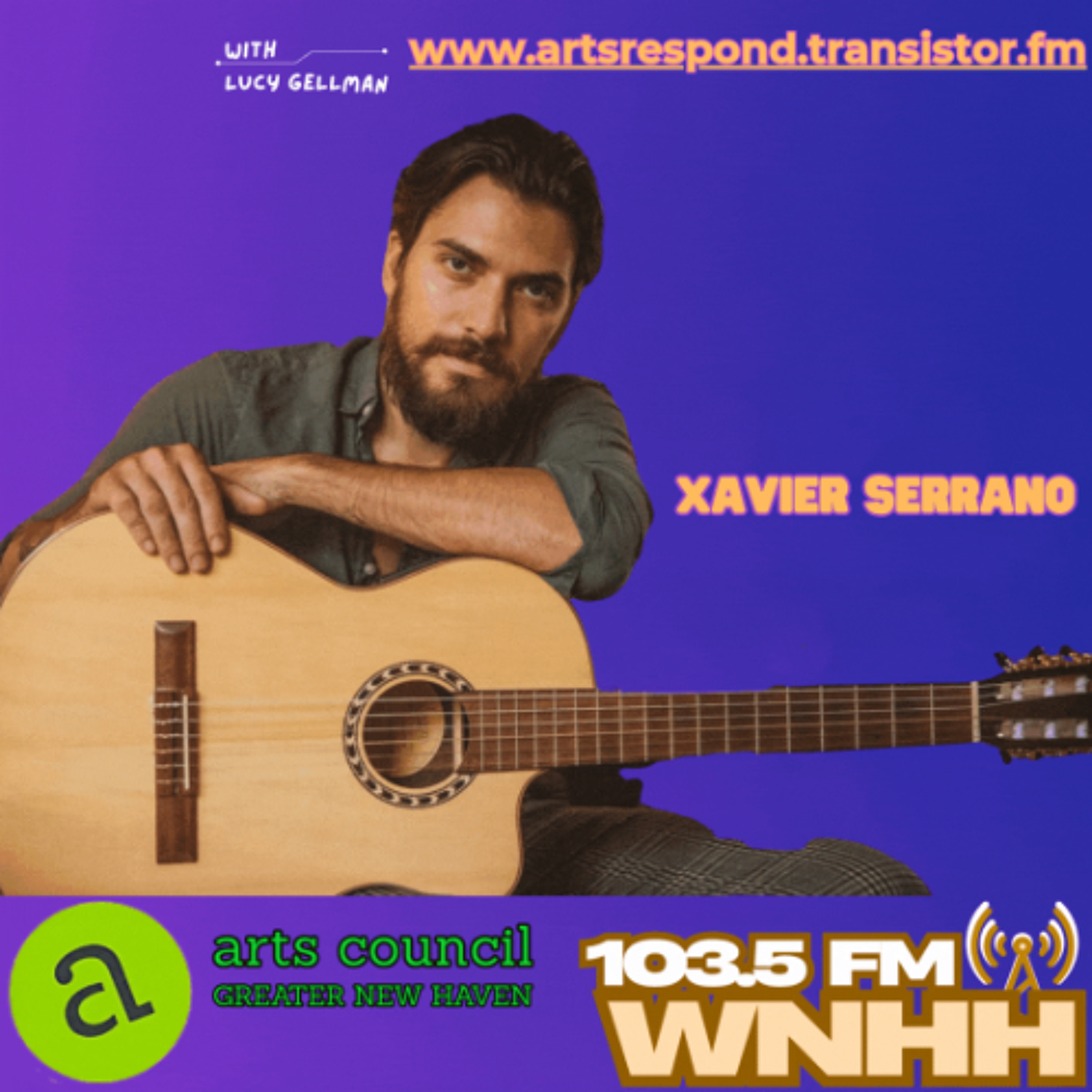 Arts Respond with Lucy Gellman Musician Xavier Serrano episode artwork