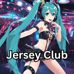 Im Thinking Jersey - @spicywingz11 "Miku" Anamanaguchi #jersey club remix