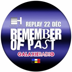 R.O.P. Galaxie Radio Show – 22/12/2021 by Hervé Hue