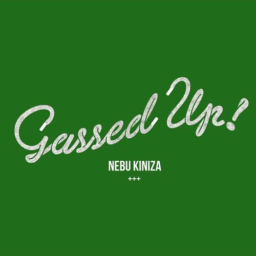 "Gassed Up!" - @Zah! X @Savy! #6Gvdz #808Act #RTB #47R