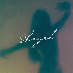 SHAYAD