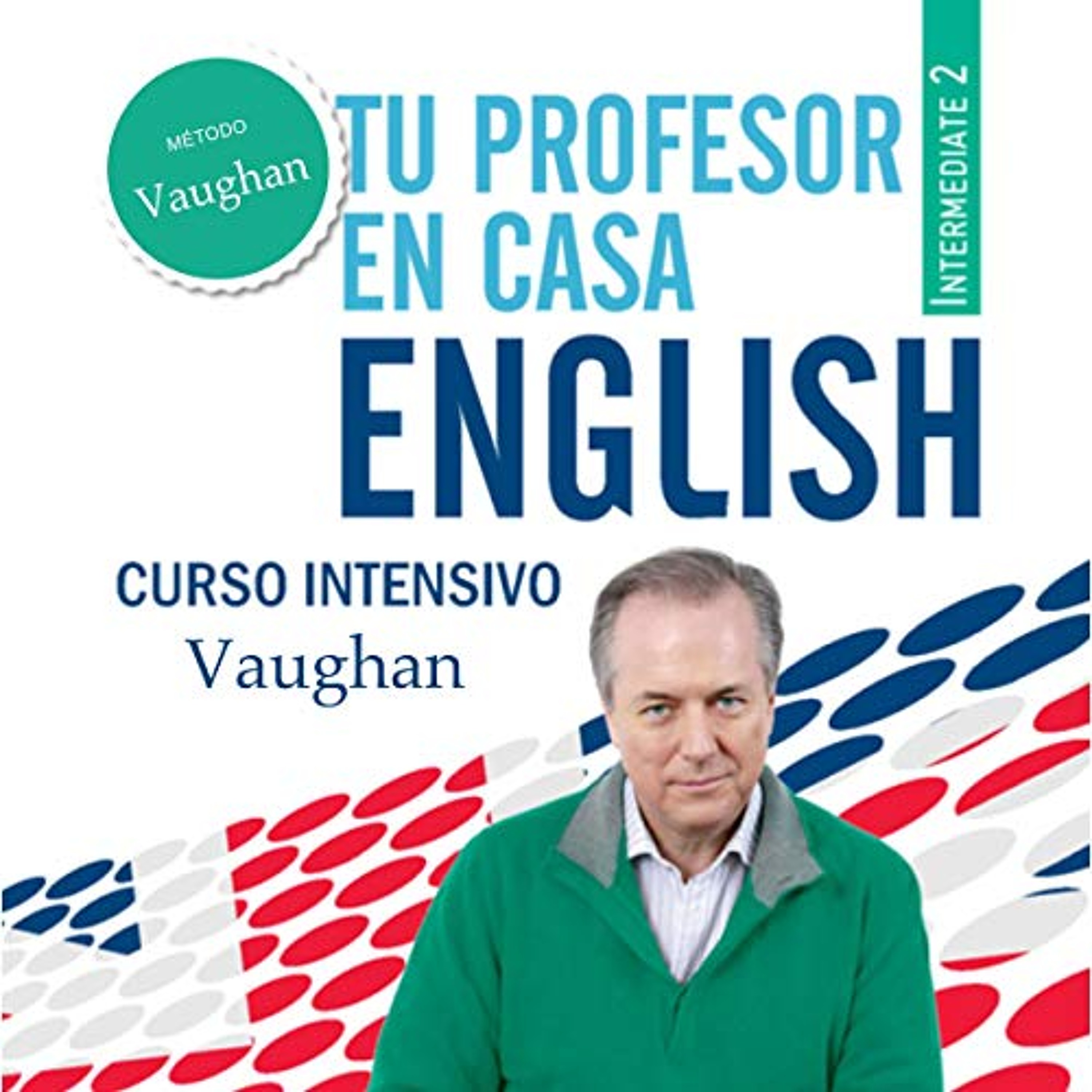 Tu Profesor en Casa - Intermedio Alto [Your Teacher at Home - Upper Intermediate] (Audiolibro) | Prueba Gratis