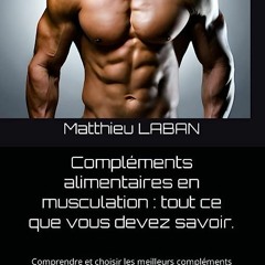 ⭐ TÉLÉCHARGER EPUB Compléments alimentaires en musculation  Full Online