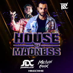 HOUSE OF MADNESS- Live at K2 Club
