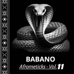 BABANO - Afrometicks_Vol.11