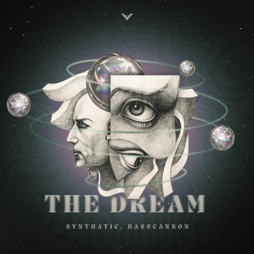 Synthatic & Basscannon - The Dream [OUT NOW]