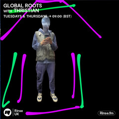 Global Roots with Thristian - 22 June 2023