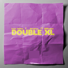 Double XL (feat. Billirano)