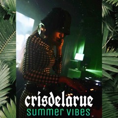 SUMMER VIBES I -  Funk  Dj Crisdelarue