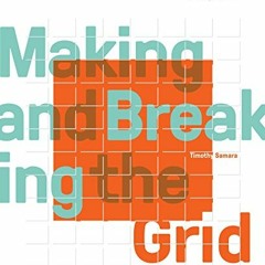 ( kgp ) Making and Breaking the Grid, Second Edition, Updated and Expanded: A Graphic Design Layout