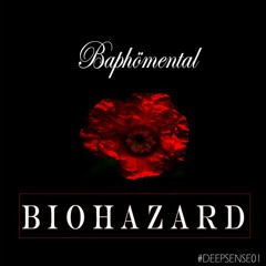 Baphomental - Biohazard [DEEPSENSE]