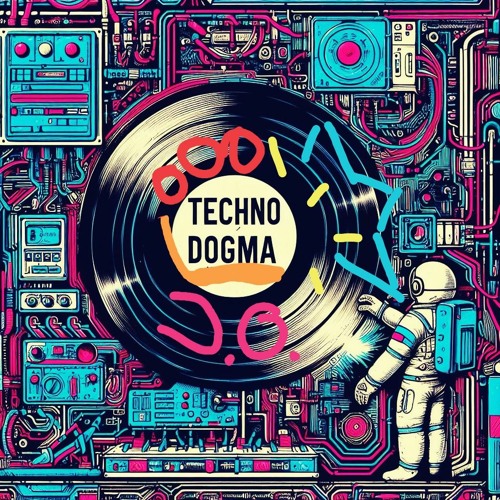 Techno Dogma