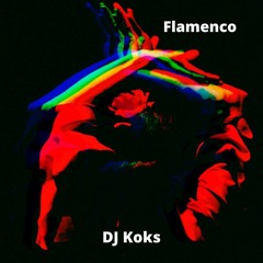 Flamenco – DJ Koks (Zouk Remix)