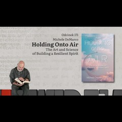 Niewidzialne książki: #171 Michele DeMarco - Holding Onto Air