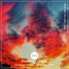 Paradise Social Radio Show 1BTN Apr 21