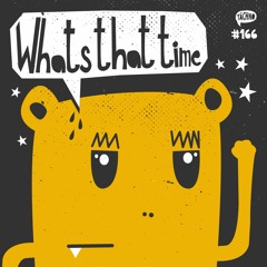 CH&R - Whats That Time (TAECH166)