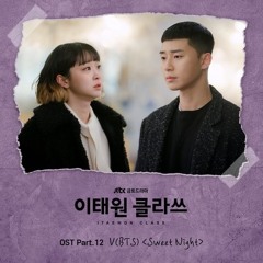 Ost. Itaewon Class (이태원 클라쓰) Sweet night - BTS V (방탄소년단 김태형)Duet Cover