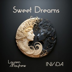 Sweet Dreams (Extended) INViDA & Lauren Mayhew